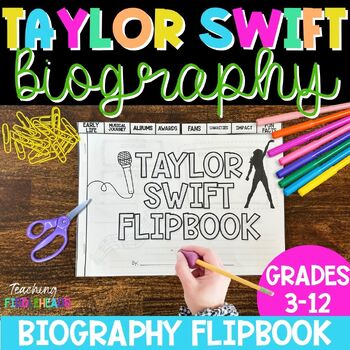 Preview of Taylor Swift Biography Flip Book Pop Star Writing Activity | All Grade Levels