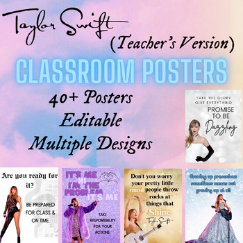 Taylor Swift Classroom Posters * EDITABLE * 40+ Posters *GROWING* by  Teaching13