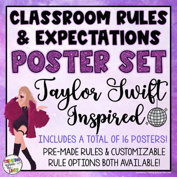 Preview of Taylor Swift Classroom Rules Poster Set - Now With Customizable Rules!