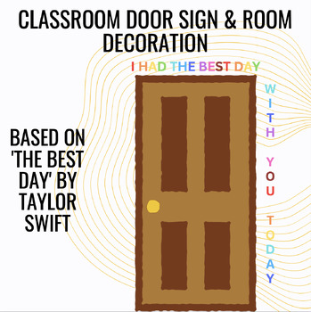 Preview of Taylor Swift Door Sign - THE BEST DAY
