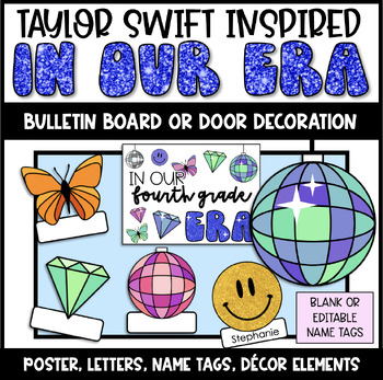 Preview of Taylor Swift Eras Tour Inspired In Our Era Bulletin Board | Door Decoration |