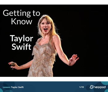 Preview of Taylor Swift Famous Faces Reading Adventures on Nearpod 14 Slides Nonfiction