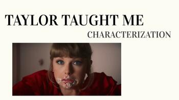Preview of Taylor Swift Inspired Characterization Writing Slides/ Song Analysis