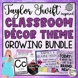 Taylor Swift Inspired Classroom Decor Theme GROWING BUNDLE