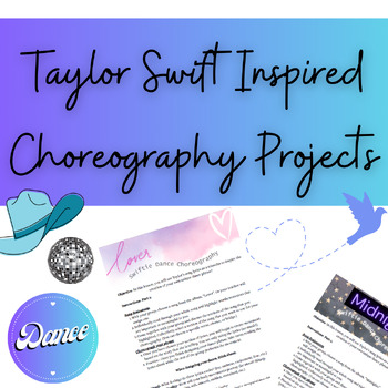 Preview of Taylor Swift Inspired Dance Choreography Projects