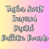 Taylor Swift Inspired Digital Bulletin Boards