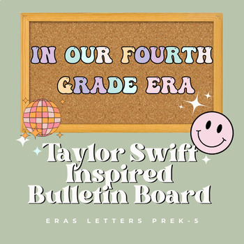 in my back to school era taylor swift theme Bulletin Board & Door grades  k-12