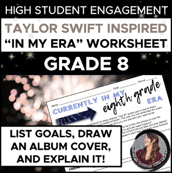 Preview of Taylor Swift-Inspired "In My EIGHTH GRADE Era" Worksheet (BACK TO SCHOOL)
