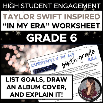 Preview of Taylor Swift-Inspired "In My SIXTH GRADE Era" Worksheet (BACK TO SCHOOL)