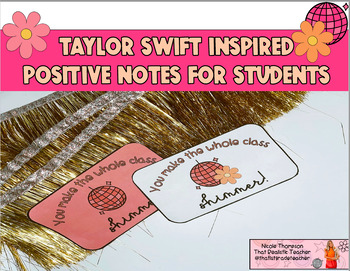 Preview of Taylor Swift Inspired | Positive Notes for Students