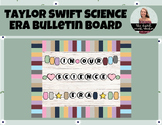 Taylor Swift Inspired Science Era Bulletin Board