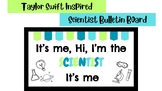 Taylor Swift Inspired Scientist Bulletin Board