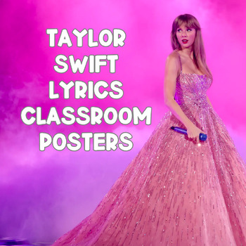 Taylor Swift Lyrics Classroom Posters- Classroom Decor- by Eleni Morrow