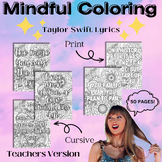 Taylor Swift Mindful Coloring Lyrics - 53 Pages - Print & 