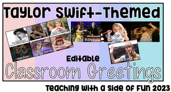 Preview of Taylor Swift Morning Classroom Greeting Posters