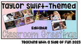 Taylor Swift Morning Classroom Greeting Posters