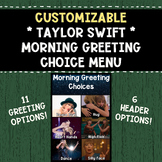 Taylor Swift Morning Greeting Choice Menu Signs - Customiz