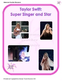 Taylor Swift: Super Singer and Star Comprehension and Essa