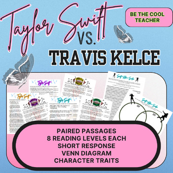 Preview of Taylor Swift Travis Kelce Paired Passage Compare Contrast Traits ELA May Read