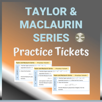 Preview of Calculus: Taylor and Maclaurin Series - 10 Practice Tickets/Stations