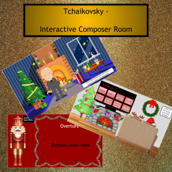 Preview of Tchaikovsky (Nutcracker) Interactive Music Room (Google Slides)
