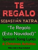 Te Regalo Esta Navidad Spanish Song Unit - Christmas & Fun