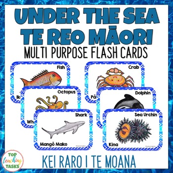 Preview of Te Reo Māori Under the Sea Multi-purpose Flash Cards | Maori Language Week