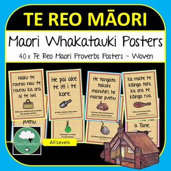 Preview of Te Reo Maori Whakatauki Proverb Posters about Life & Learning Bilingual Woven