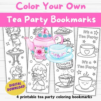 Preview of Tea Party Coloring Bookmarks- Tea Party Coloring Activity
