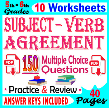 Preview of Subject Verb Agreement Worksheets. 5th-6th Grade ELA Reviews & Practice