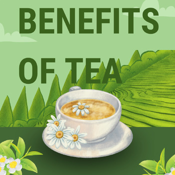 Preview of Tea and its benefits