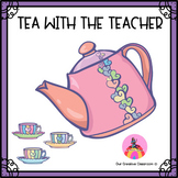 Tea with the Teacher Starter Pack