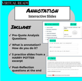 Teach Annotation | Interactive Google Slides | Middle Scho