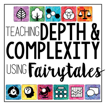 Preview of Depth and Complexity  Teaching Critical Thinking Using Fairytales