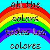 Teach English/Spanish color words with “All the Colors" bi