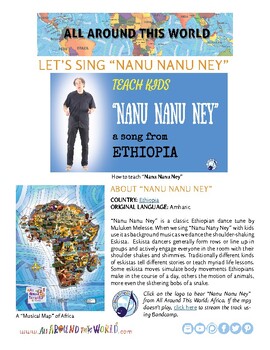 Preview of Teach Kids About Ethiopia -- Let's Sing "Nanu Ney" -- All Around This World