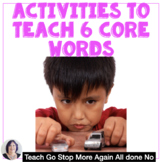 AAC Core Vocabulary Activities to Teach Go Stop No More Ag