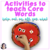 AAC Core Vocabulary Activities and Games to Teach Help On 