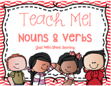 Teach Me - Nouns & Verbs