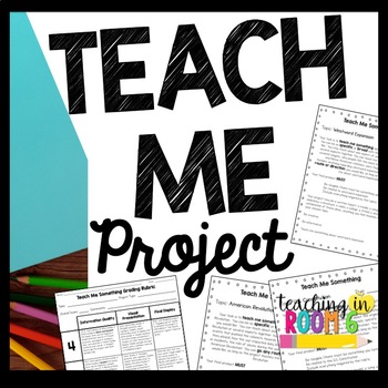 Preview of Teach Me Something Project (Digital Compatible)