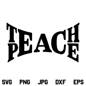 Download Teach Peace Svg Teachers Svg Png Dxf Cricut Clipart Cut File Silhouette