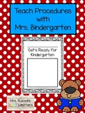 Teach Procedures with Mrs. Bindergarten