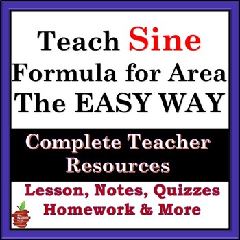 Preview of Teach Sine Formula for Area THE EASY WAY - Complete Resources NO PREP!