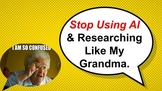 Teach Students How To Use AI & Research 2024 (Grandma Series)