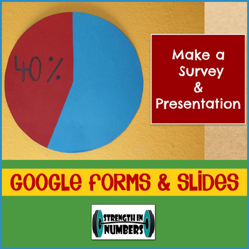 Preview of Teach Students to Make a Survey & Presentation with Google Forms & Slides