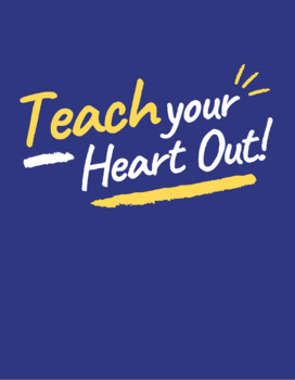 Preview of Teach Your Heart Out