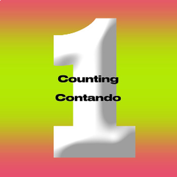 Preview of Teach counting to 10 in English/Spanish with “Vamos A Contar" bilingual song