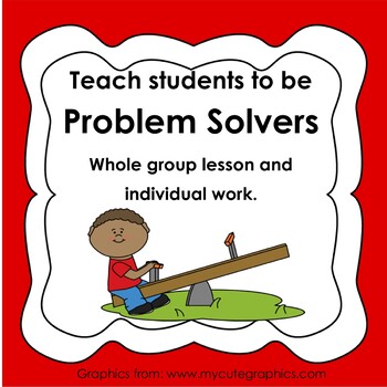 Preview of Teach students to be Problem Solvers - social emotional, problem solving