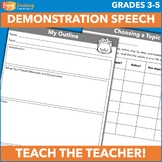 Teach the Teacher Demonstration Speech or How-to Presentation
