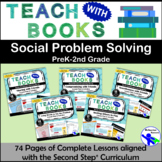 Teach with Books – Social Problem Solving Unit – PreK-2 No